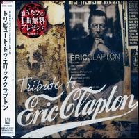 Tribute To Clapton Eric - Masters Collection