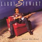 Larry Stewart - Down The Road