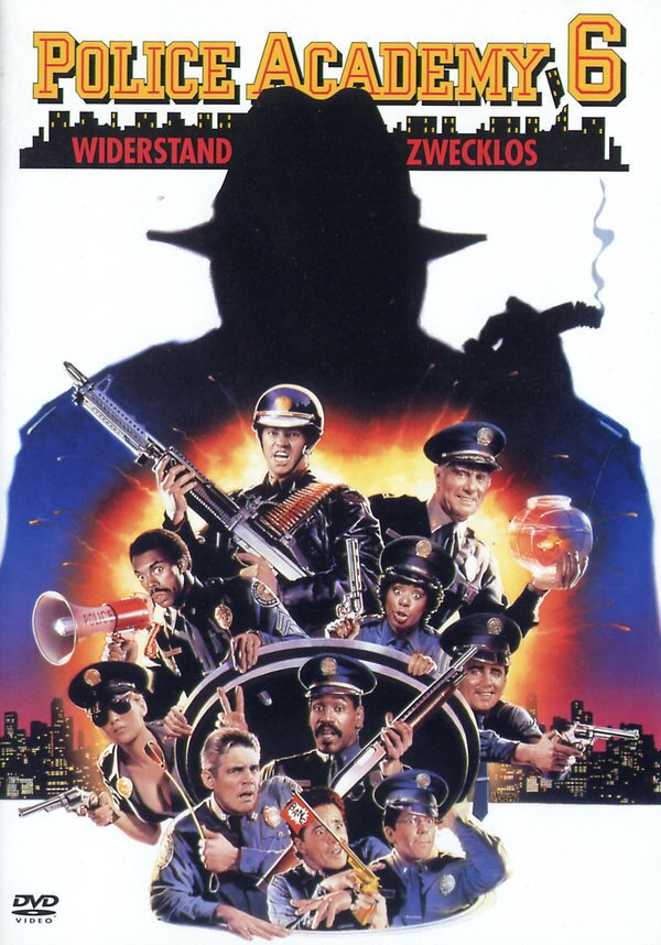 Police Academy 6 - Widerstand zwecklos