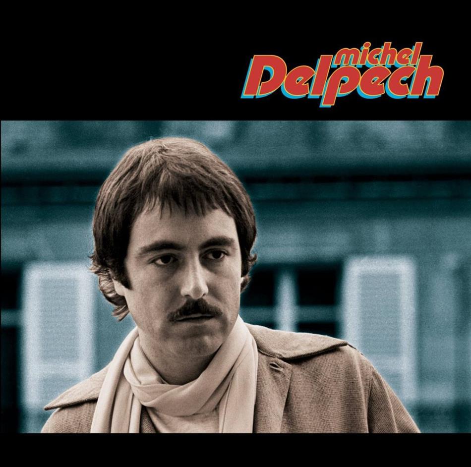 Michel Delpech - Quand J'etais Chanteur