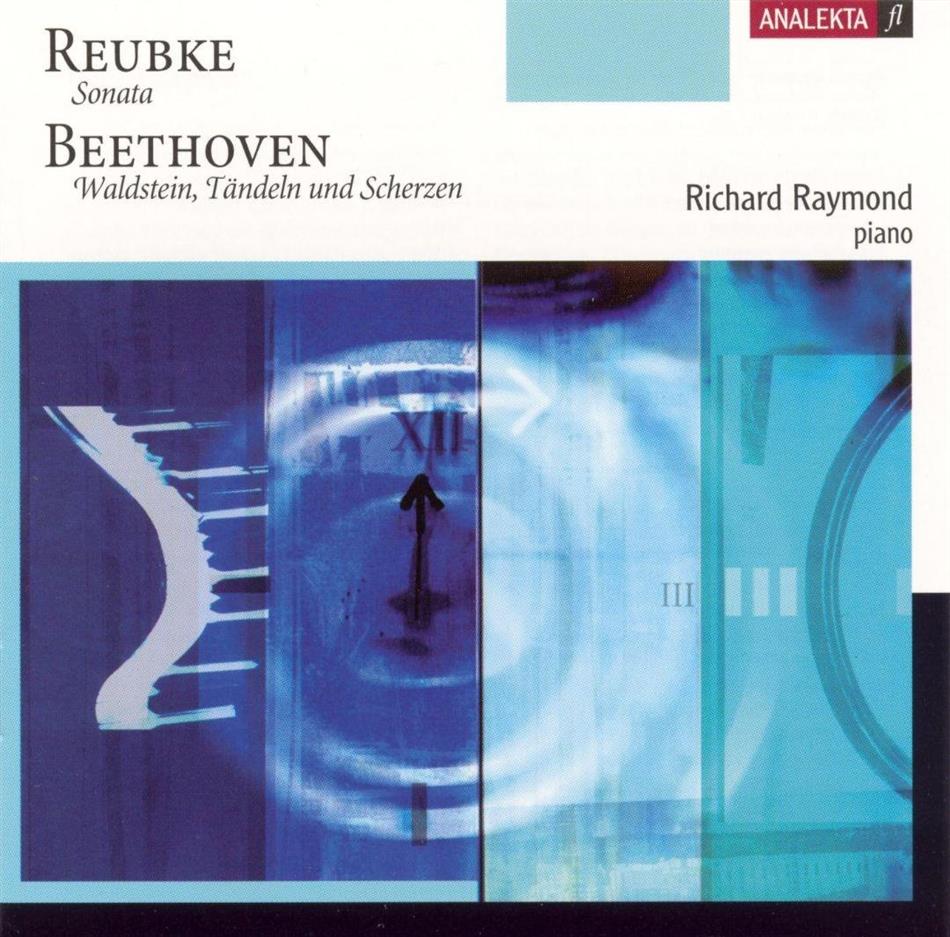 Richard Raymond & Julius Reubke - Sonate Fuer Klavier