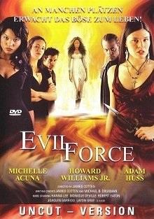 Evil force Uncut