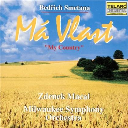 Macal / Milwaukee Symphony & Friedrich Smetana (1824-1884) - Ma Vlast