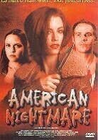 American nightmare (2002)