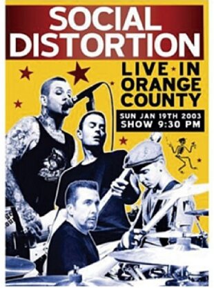 Social Distortion - Live in Orange County