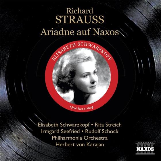 Elisabeth Schwarzkopf, Rita Streich, Richard Strauss (1864-1949) & Herbert von Karajan - Ariadne Auf Naxos