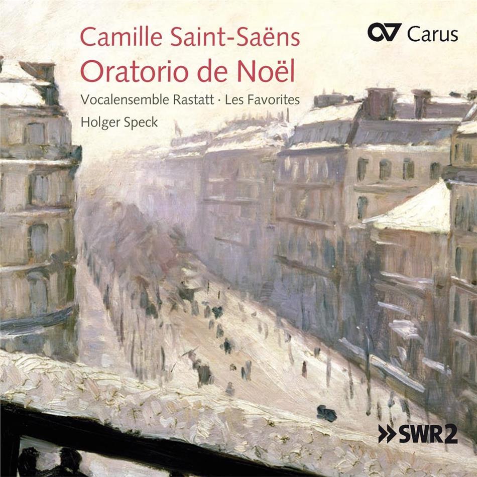 Speck Holger / Bourve / Ullmann / Ua & Camille Saint-Saëns (1835-1921) - Oratorio De Noel