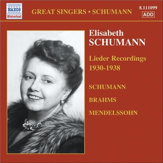 Elisabeth Schumann & Schum/Brahms/Mendels - Lieder
