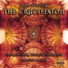 Bailey/Gilchrist & Stainer - The Crucifixion