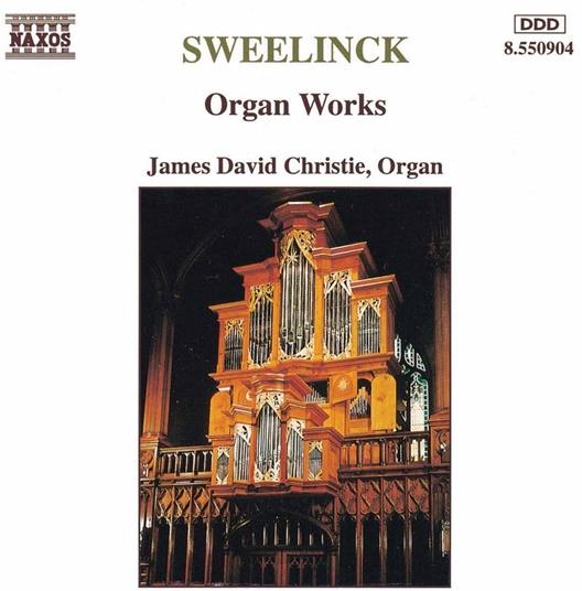 William Christie & Jan Pieterszoon Sweelinck - Orgelwerke