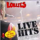 Lollies - Live Hits Tour 2007 (2 CD)