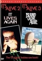 It lives again / It's alive 3: Island of the alive