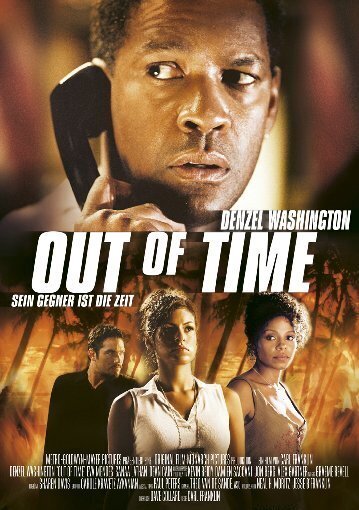 Out of Time - Sein Gegner ist die Zeit (2003)