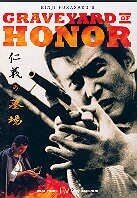 Graveyard of honor and humanity