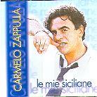 Carmelo Zappulla - Le Mie Siciliane