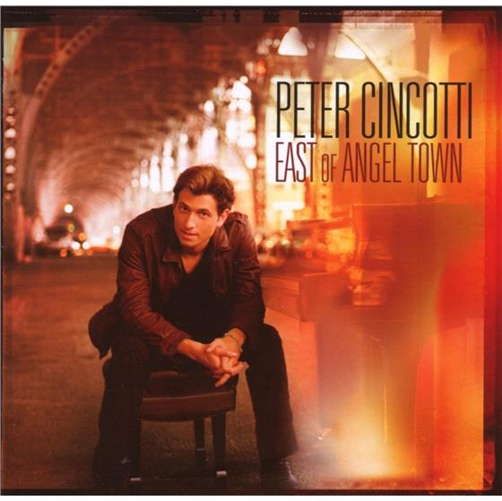 Peter Cincotti - East Of Angel Town