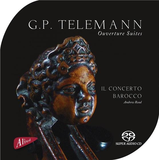 Il Concerto Barocco & Georg Philipp Telemann (1681-1767) - Ouverture Suites Hybrid SACD