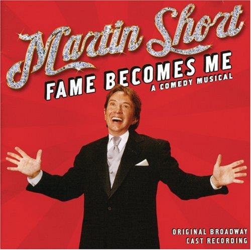 Martin Short - Fame Becomes Me