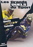 Les grands duels du sport - Moto: Honda - Yamaha