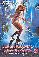 Non avere paura della zia Marta