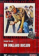 Un dollaro bucato (1965)