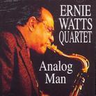 Ernie Watts - Analog Man