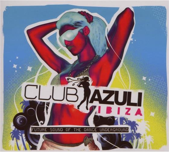 Club Azuli - Various - Ibiza 07 - Mixed 2 CDs