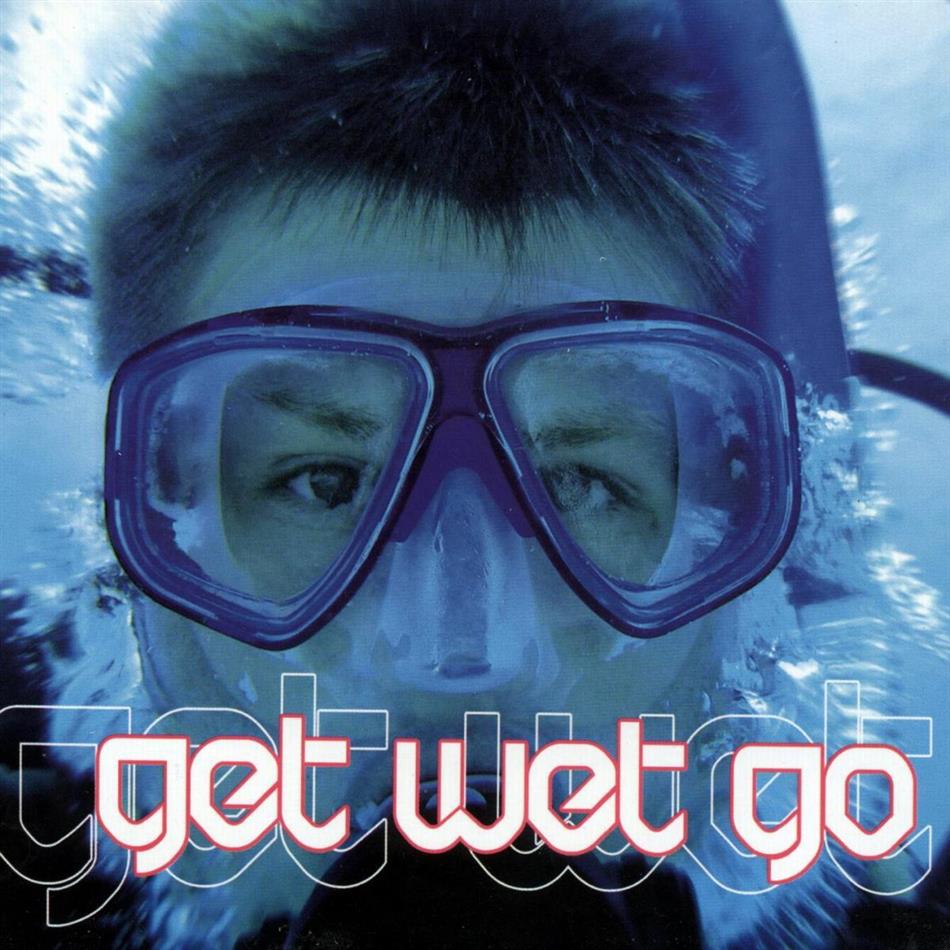 Get Wet Go - Various