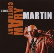 Eddie Martin - Contrary Mary
