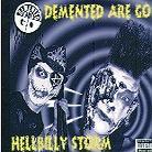 Demented Are Go - Hellbilly Storm Limited Edition
