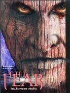The fear - Halloween night