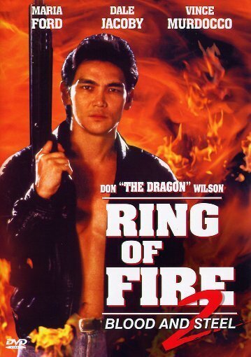 Ring of Fire 2 - Blood and Steel (1993)
