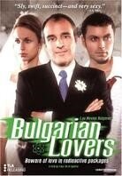 Bulgarian lovers (2003) Unrated