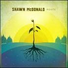 Shawn McDonald - Roots