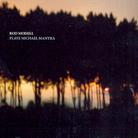 Rod Modell - Plays Michael Mantra