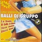 I Piu Coinvolgenti - Balli Di Gruppo