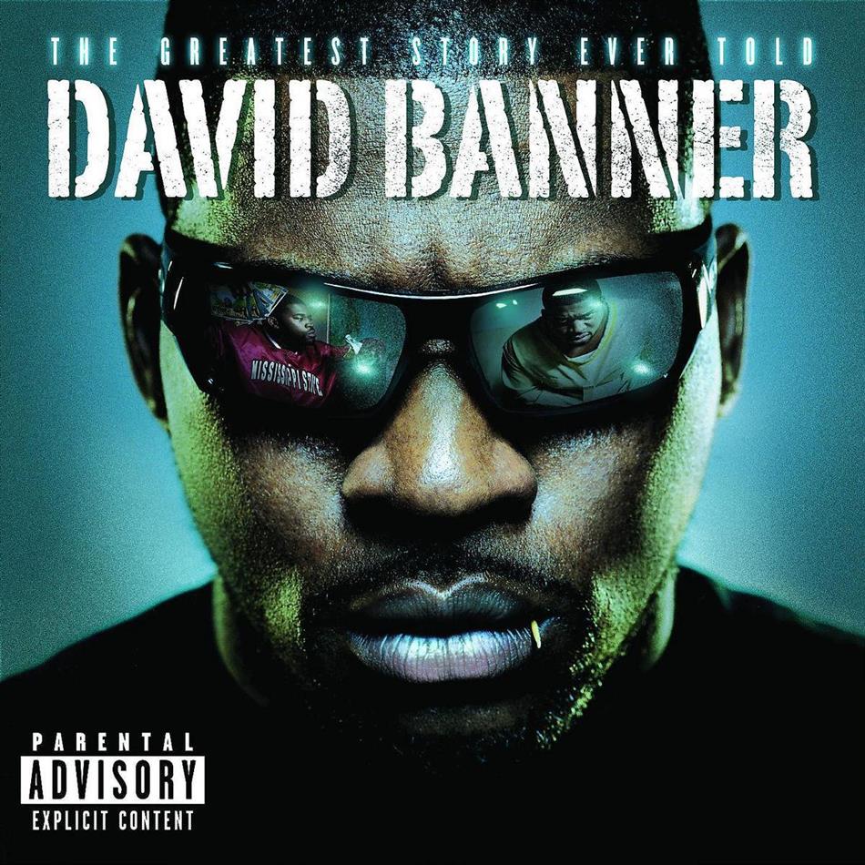 David Banner - Greatest Story Ever Told