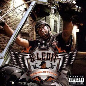 B-Legit - Throwblock Muzic