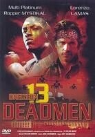 13 Dead Men