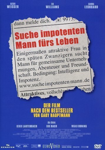 Suche impotenten Mann fürs Leben