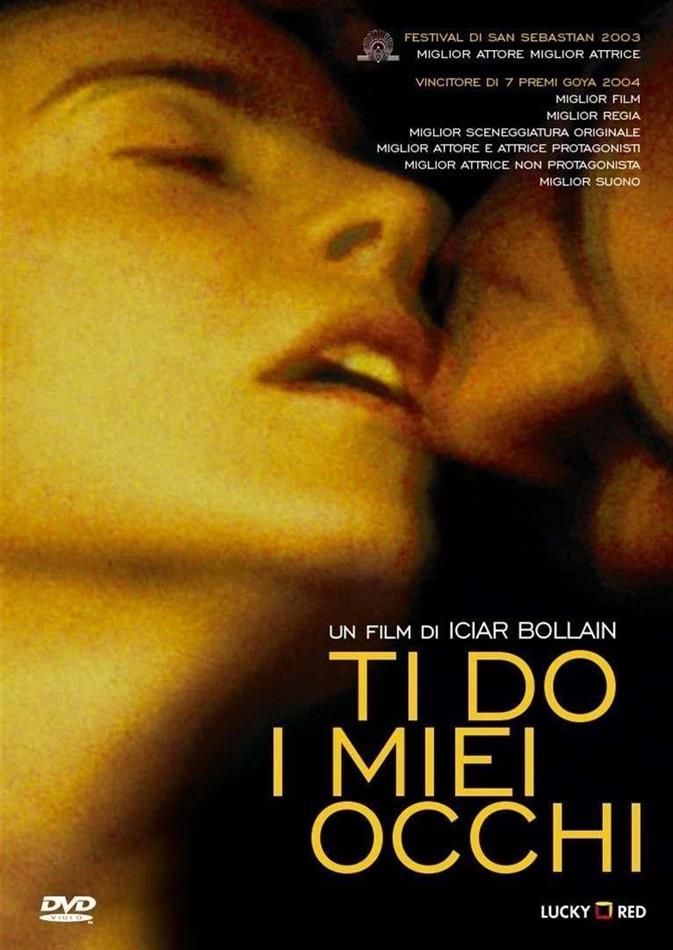 Ti do i miei occhi (2003)