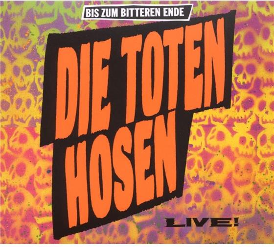 Die Toten Hosen - Bis Zum Bitteren Ende - Live - Re-Release Remastered