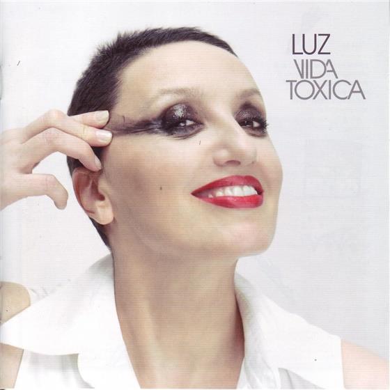 Luz Casal - Vida Toxica