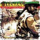 Luciano - Jah Is My Navigator