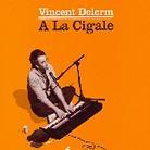 Vincent Delerm - A La Cigale 2 CDs + 2 DVDs