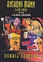 Anthony Mann film noir double feature