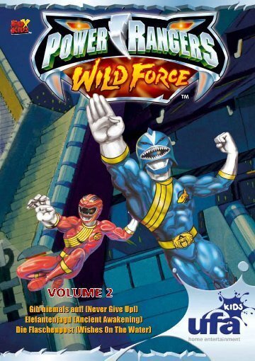 Power Rangers 2 - Wild Force - Folgen 4-6