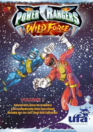 Power Rangers 3 - Wild Force - Folgen 7-9