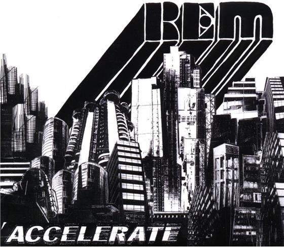R.E.M. - Accelerate