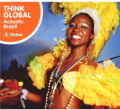 Think Global - Various - Acoustic Brazil
